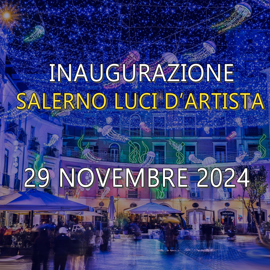 Inaugurazione Luci d'Artista Salerno 2024/2025